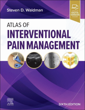 ATLAS OF INTERVENTIONAL PAIN MANAGEMENT. 6TH EDITION