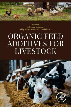 ORGANIC FEED ADDITIVES FOR LIVESTOCK