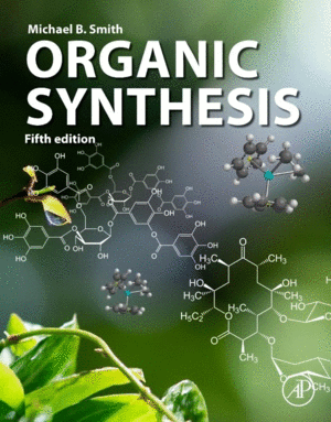 ORGANIC SYNTHESIS, 5TH EDITION