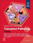 DIAGNOSTIC PATHOLOGY. TRANSPLANT PATHOLOGY. 3RD EDITION