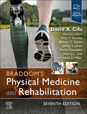 BRADDOM'S PHYSICAL MEDICINE AND REHABILITATION, 7TH EDITION