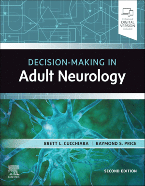 DECISION-MAKING IN ADULT NEUROLOGY. 2ND EDITION