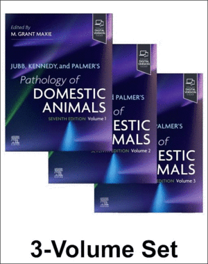 JUBB, KENNEDY, AND PALMER'S PATHOLOGY OF DOMESTIC ANIMALS. 3 VOLUME SET. 7TH EDITION