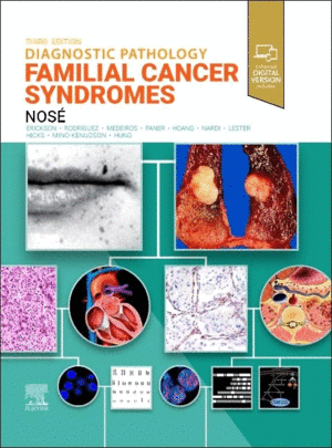 DIAGNOSTIC PATHOLOGY: FAMILIAL CANCER SYNDROMES, 3RD EDITION