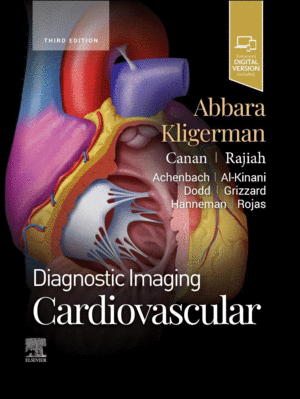 DIAGNOSTIC IMAGING: CARDIOVASCULAR.  3RD EDITION