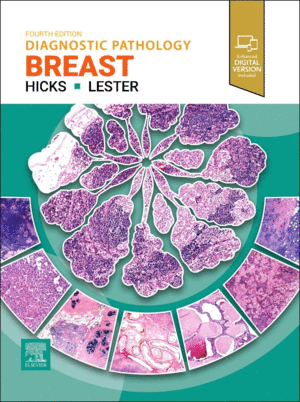 DIAGNOSTIC PATHOLOGY: BREAST.  4TH EDITION