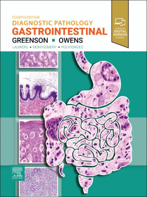 DIAGNOSTIC PATHOLOGY: GASTROINTESTINAL. 4TH EDITION