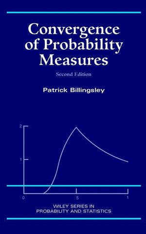 CONVERGENCE OF PROBABILITY MEASURES, 2ND EDITION
