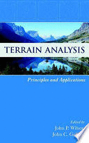 TERRAIN ANALYSIS: PRINCIPLES AND APPLICATIONS