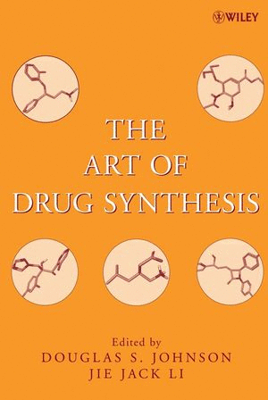 THE ART OF DRUG SYNTHESIS