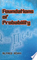 FOUNDATIONS OF PROBABILITY