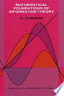 MATHEMATICAL FOUNDATIONS OF INFORMATION THEORY