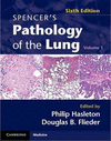 SPENCER'S PATHOLOGY OF THE LUNG, 2 VOLS.