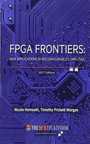 FPGA FRONTIERS: NEW APPLICATIONS IN RECONFIGURABLE COMPUTING