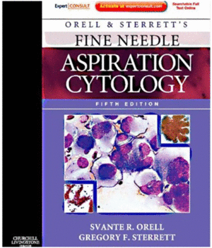 ORELL AND STERRETT'S FINE NEEDLE ASPIRATION CYTOLOGY (ONLINE AND PRINT)
