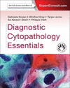 DIAGNOSTIC CYTOPATHOLOGY ESSENTIALS. (ONLINE AND PRINT)