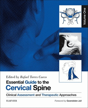 ESSENTIAL GUIDE TO THE CERVICAL SPINE - VOLUME 1