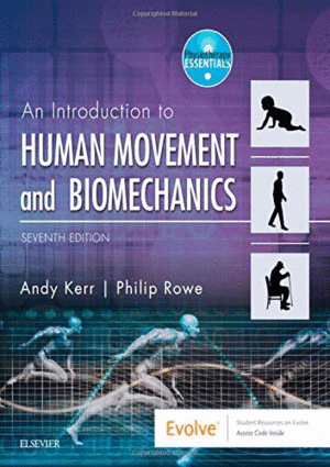 AN INTRODUCTION TO HUMAN MOVEMENT AND BIOMECHANICS. 7TH EDITION