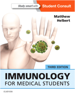 IMMUNOLOGY FOR MEDICAL STUDENTS, 3RD EDITION