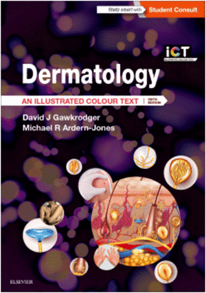 DERMATOLOGY, 6TH EDITION. AN ILLUSTRATED COLOUR TEXT