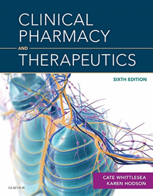 CLINICAL PHARMACY AND THERAPEUTICS, 6TH EDITION