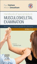SPECIAL TESTS IN MUSCULOSKELETAL EXAMINATION. AN EVIDENCE-BASED GUIDE FOR CLINICIANS. 2ND EDITION
