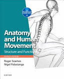 ANATOMY AND HUMAN MOVEMENT. STRUCTURE AND FUNCTION. 7TH EDITION