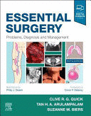 ESSENTIAL SURGERY, PROBLEMS, DIAGNOSIS AND MANAGEMENT, 6TH EDITION