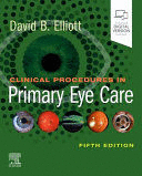CLINICAL PROCEDURES IN PRIMARY EYE CARE. 5TH EDITION