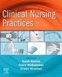 CLINICAL NURSING PRACTICES, GUIDELINES FOR EVIDENCE-BASED PRACTICE, 6TH EDITION