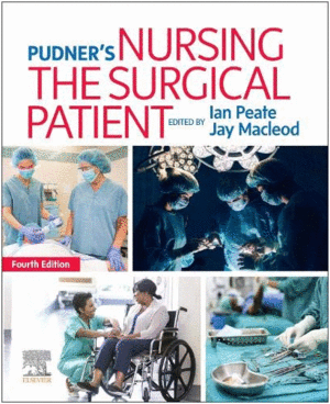 PUDNER'S NURSING THE SURGICAL PATIENT, 4TH EDITION