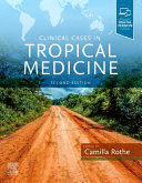 CLINICAL CASES IN TROPICAL MEDICINE. 2ND EDITION