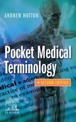POCKET MEDICAL TERMINOLOGY. 2ND EDITION