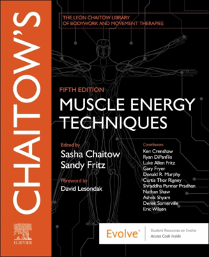 CHAITOW'S MUSCLE ENERGY TECHNIQUES. 5TH EDITION