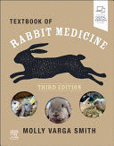 TEXTBOOK OF RABBIT MEDICINE. 3RD EDITION