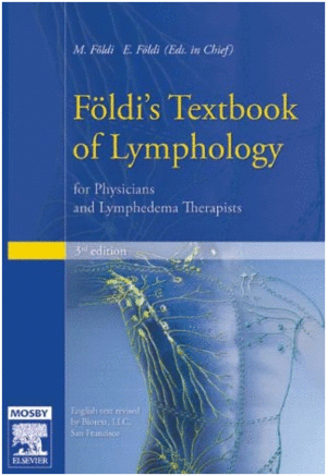F�LDI'S TEXTBOOK OF LYMPHOLOGY, 3RD EDITION