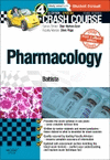 CRASH COURSE: PHARMACOLOGY