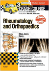 CRASH COURSE RHEUMATOLOGY AND ORTHOPAEDICS
