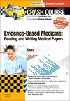 CRASH COURSE EVIDENCE-BASED MEDICINE: READING AND WRITING MEDICAL PAPERS