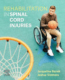 REHABILITATION IN SPINAL CORD INJURIES