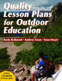 QUALITY LESSON PLANS FOR OUTDOOR EDUCATION