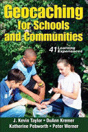 GEOCACHING FOR SCHOOLS AND COMMUNITIES