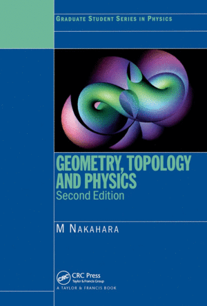 GEOMETRY, TOPOLOGY AND PHYSICS. 2ND EDITION