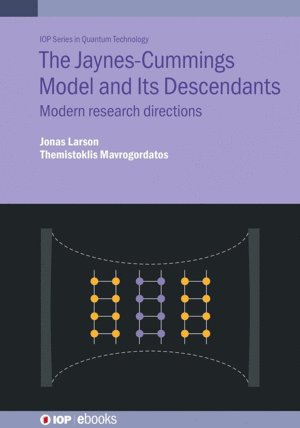 THE JAYNES-CUMMINGS MODEL AND ITS DESCENDANTS: MODERN RESEARCH DIRECTIONS
