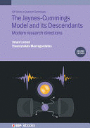 THE JAYNES-CUMMINGS MODEL AND ITS DESCENDANTS. MODERN RESEARCH DIRECTIONS. (2ND EDITION)