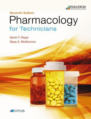 PHARMACOLOGY FOR TECHNICIANS. TEXT WITH EBOOK (ACCESS CODE VIA EMAIL). 7TH EDITION