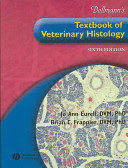 DELLMANN'S TEXTBOOK OF VETERINARY HISTOLOGY, WITH CD. 6TH EDITION