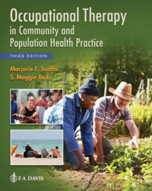 OCCUPATIONAL THERAPY IN COMMUNITY AND POPULATION HEALTH PRACTICE. 3RD EDITION