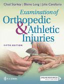 EXAMINATION OF ORTHOPEDIC AND ATHLETIC INJURIES