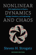 NONLINEAR DYNAMICS AND CHAOS. WITH APPLICATIONS TO PHYSICS, BIOLOGY, CHEMISTRY, AND ENGINEERING. 2ND EDITION